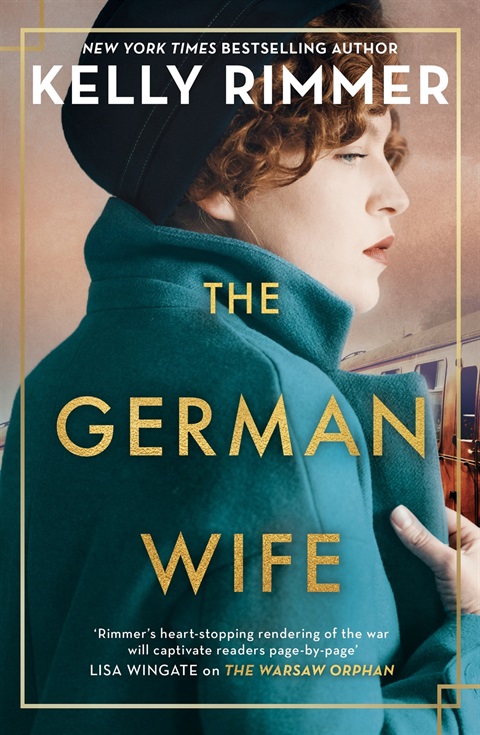 The German Wife by Kelly Rimmer.jpg